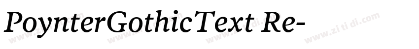 PoynterGothicText Re字体转换